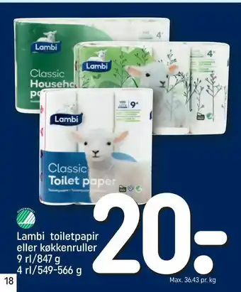 REMA 1000 Lambi toiletpapir eller køkkenruller 9 rl/847 g 4 rl/549-566 g tilbud