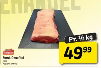 Fakta Tyskland Fersk oksefilet tilbud