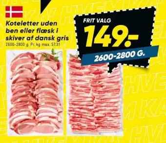 Bilka Koteletter uden ben eller flæsk i skiver af dansk gris tilbud