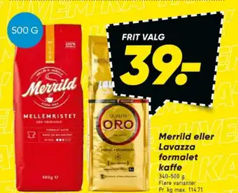 Bilka Merrild eller Lavazza formalet kaffe tilbud