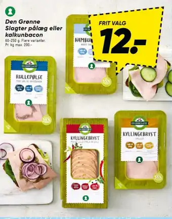 Bilka Den Grønne Slagter pålæg eller kalkunbacon tilbud