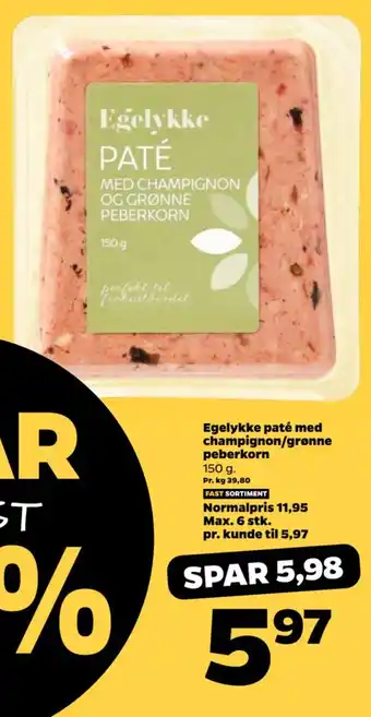 Netto Egelykke paté med champignon/grønne peberkorn tilbud