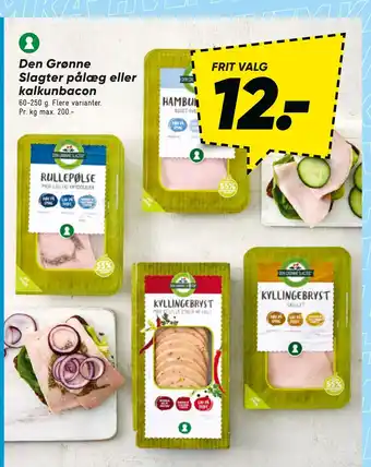 Bilka Den grønne slagter pålæg eller kalkunbacon tilbud