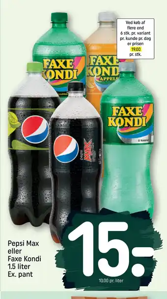 REMA 1000 Pepsi max eller faxe kondi 1.5 liter ex. pant tilbud