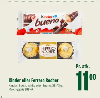 Min Købmand Kinder eller ferrero rocher tilbud