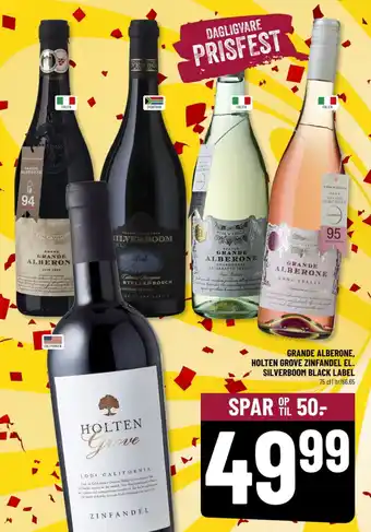 Løvbjerg GRANDE ALBERONE, HOLTEN GROVE ZINFANDEL EL. SILVERBOOM tilbud