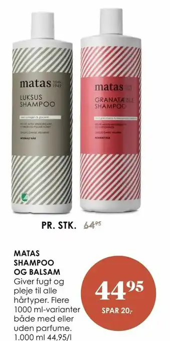 Matas Matas shampoo og balsam tilbud