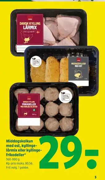 Coop 365 Middagskalkun med ost, kyllingelårmix eller kyllingefrikadeller tilbud
