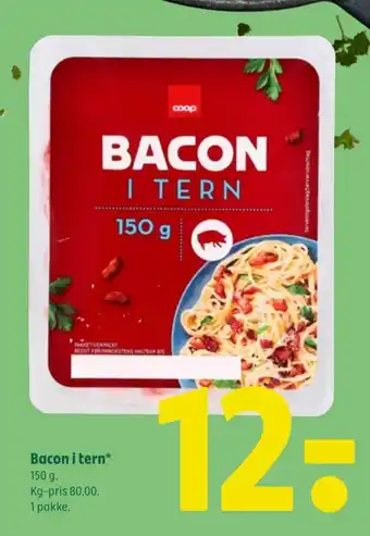 Bacon i tern* 150 g