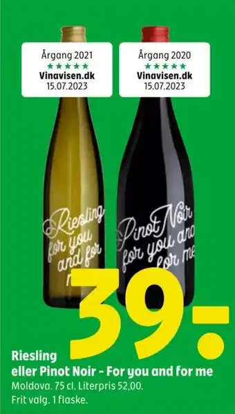 Coop 365 Riesling eller Pinot Noir - For you and for me Moldova. 75 cl. Literpris 52,00. tilbud