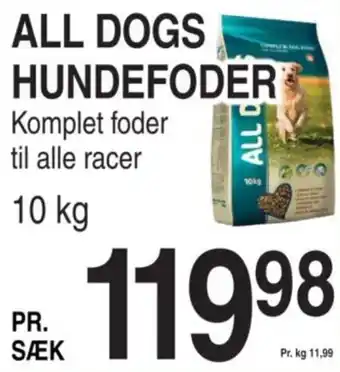 ABC Lavpris ALL DOGS HUNDEFODER Komplet foder til alle racer tilbud