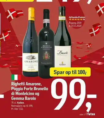 Føtex Righetti Amarone, Poggio Forte Brunello di Montelcino og Gemma Barolo tilbud
