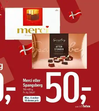 Føtex Merci eller Spangsberg tilbud