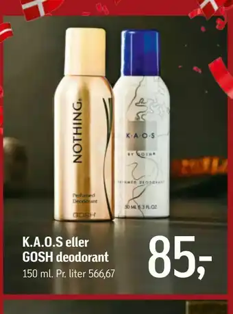 K.A.O.S eller GOSH deodorant