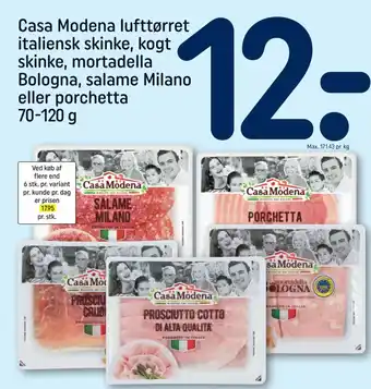 REMA 1000 Casa Modena lufttørret italiensk skinke, kogt skinke, mortadella Bologna, salame Milano eller porchetta tilbud