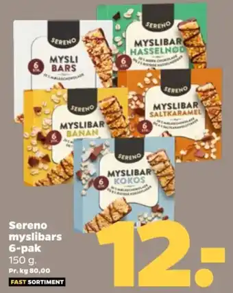 Netto Sereno myslibars 6-pak 150 g. tilbud