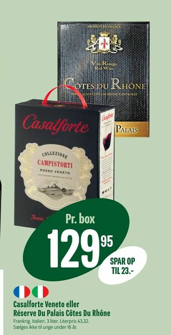Min Købmand Casalforte Veneto eller Réserve Du Palais Côtes Du Rhône tilbud
