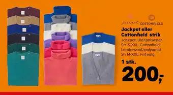 Kvickly Jackpot eller cottonfield strik tilbud