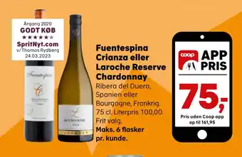 SuperBrugsen Fuentespina crianza eller laroche reserve chardonnay tilbud