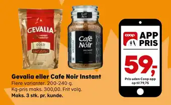 SuperBrugsen Gevalia eller cafe noir instant tilbud