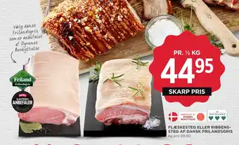 MENY Flæskesteg eller ribbenssteg af dansk frilandsgris tilbud