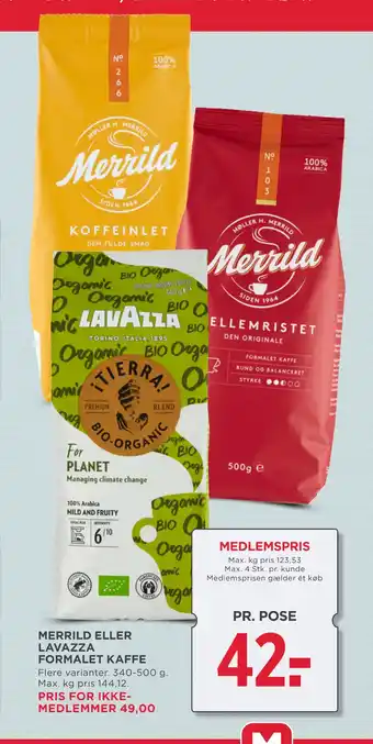 MENY Merrild eller lavazza formalet kaffe tilbud