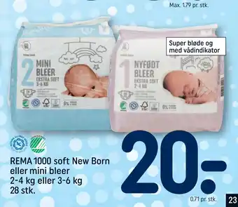 REMA 1000 Rema 1000 soft new born eller mini bleer 2-4 kg eller 3-6 kg 28 stk tilbud