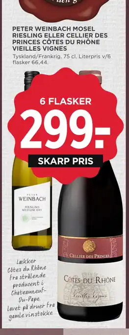 MENY Peter weinbach mosel riesling eller cellier des princes côtes du rhône vieilles vignes tilbud