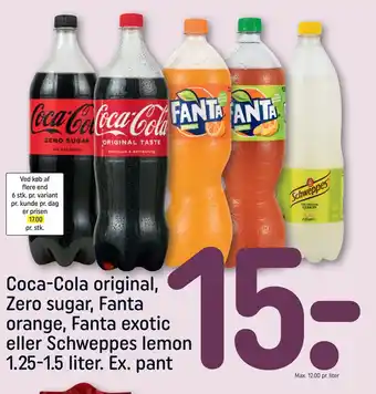 REMA 1000 Coca-cola original, zero sugar, fanta orange, fanta exotic eller schweppes lemon tilbud