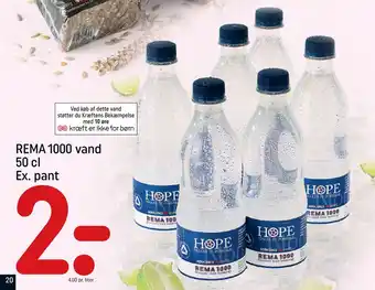 REMA 1000 Rema 1000 vand 50 cl ex. pant tilbud
