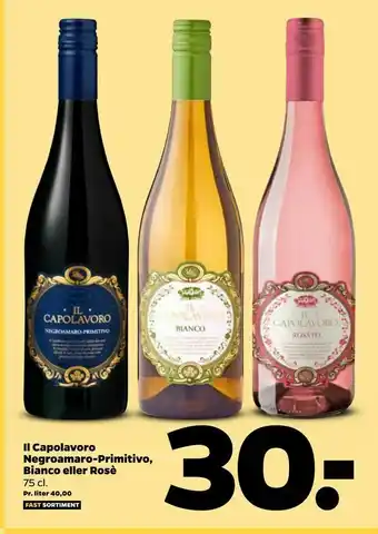 Netto Il Capolavoro Negroamaro-Primitivo, Bianco eller Rosè tilbud