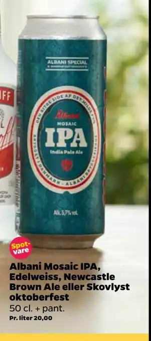 Albani Mosaic IPA, Edelweiss, Newcastle Brown Ale eller Skovlyst oktoberfest