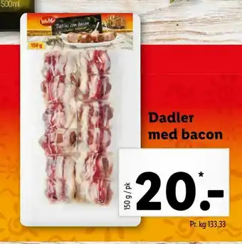 Let-Køb Dadler med bacon tilbud