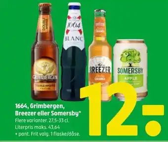 Coop 365 1664, Grimbergen, Breezer eller Somersby tilbud