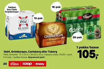 Kvickly 1664, Grimbergen, Carlsberg eller Tuborg tilbud