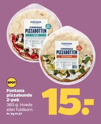 Netto Fontana pizzabunde 2-pak tilbud