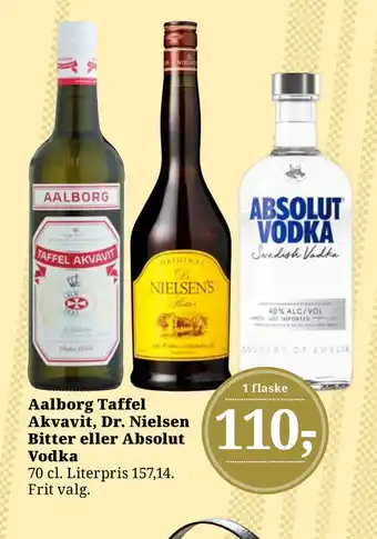 Dagli'Brugsen Aalborg taffel akvavit, dr. nielsen. bitter eller absolut vodka tilbud