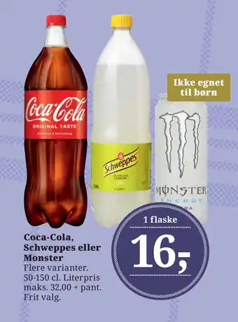 Dagli'Brugsen Coca-cola, schweppes eller monster tilbud