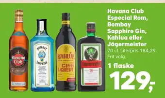 SuperBrugsen Havana club especial rom, bombay sapphire gin, kahlua eller jägermeister tilbud