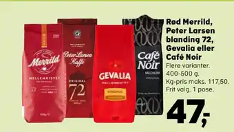 SuperBrugsen Rød merrild, peter larsen blanding 72, gevalia eller café noir tilbud