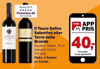 Il tauro salice salentino eller terre della brunda