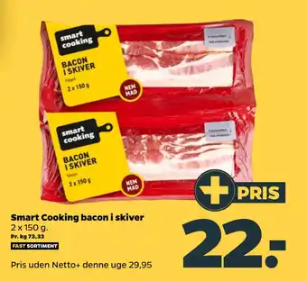 Netto Smart cooking bacon i skiver tilbud
