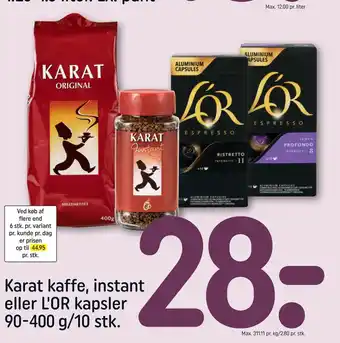 REMA 1000 Karat kaffe, instant eller l'or kapsler 90-400 g/10 stk tilbud