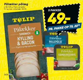 Bilka Pålækker pålæg tilbud