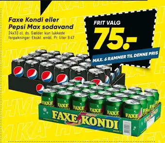 Bilka Faxe kondi eller pepsi max sodavand tilbud