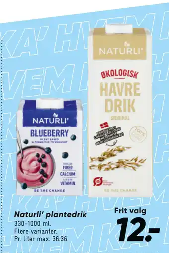 Bilka Naturli’ plantedrik tilbud