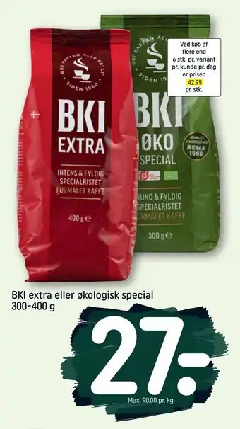 REMA 1000 Bki extra eller økologisk special 300-400 g tilbud