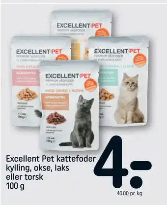 REMA 1000 Excellent pet kattefoder kylling, okse, laks eller torsk 100 g tilbud