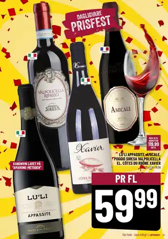 Løvbjerg LU'LI APPASSITE, AMICALE, POGGIO SIRESA VALPOLICELLA EL. CÔTES DU RHÔNE XAVIER tilbud