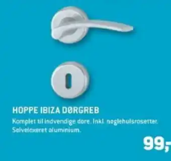 XL-BYG HOPPE IBIZA DØRGREB tilbud